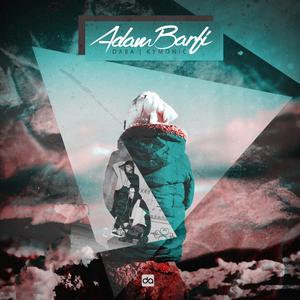 Adam Barfi (Explicit)