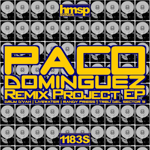 Paco Dominguez Remix Project EP