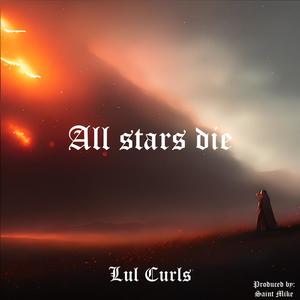 All Stars Die