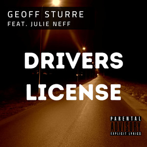 Drivers License(feat. Julie Neff) (Extended Mix|Explicit)