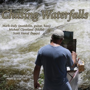Chasing Waterfalls (feat. Scott Vestal & Michael Cleveland)