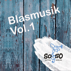 Blasmusik, Vol. 1