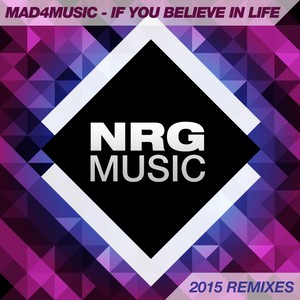 Mad4Music - If You Believe In Life (Starman Remix)