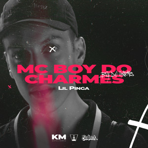 Mc Boy do Charmes (Explicit)