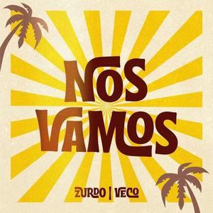 Nos vamos (feat. Zurdo)