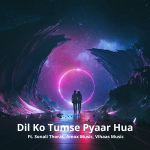 Dil Ko Tumse Pyaar Hua (Refix)