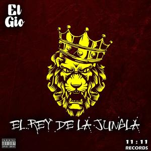 El Rey De La Jungla (Explicit)