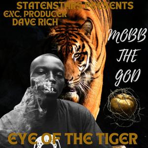 EYE OF THE TIGER (feat. Mobb The God) [Explicit]