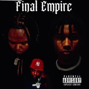 Final Empire (Explicit)
