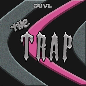 The Trap (Explicit)