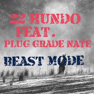 Beast Mode (Explicit)