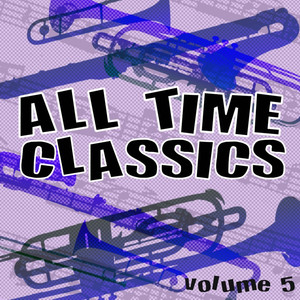 All Time Classics, Vol. 5