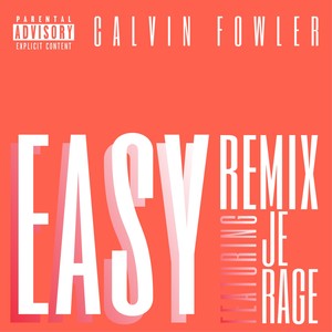 Easy (Remix)