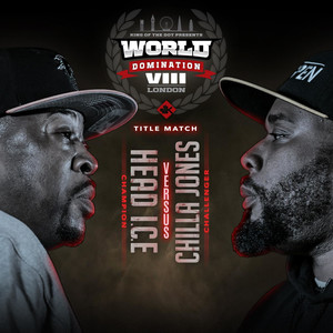 Chilla Jones Round 3 - Chilla Jones vs Head I.C.E. WD8 (feat. Chilla Jones & Head I.C.E.) (Explicit)