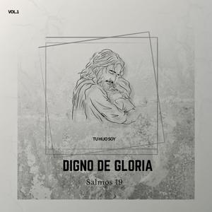 Digno De Gloria