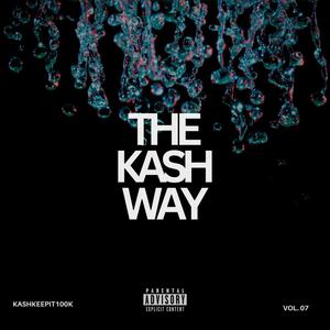 THE KASH WAY (Explicit)