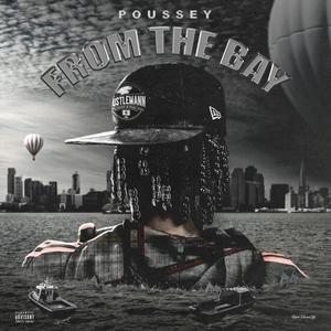 From The Bay (Explicit)