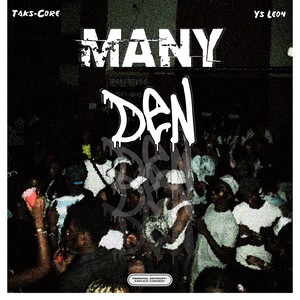 Many Den (Explicit)