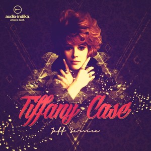 Tiffany Case (Original Mix)