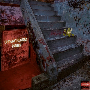 Underground Purin (Explicit)