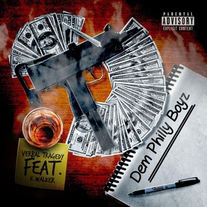 Dem Philly Boyz(feat. K.Walker) (Explicit)