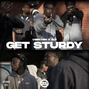 Get Sturdy (Explicit)