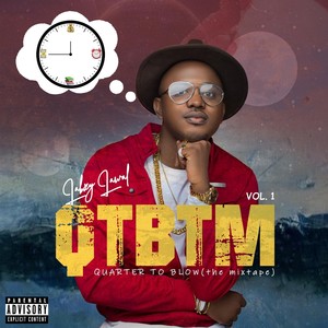 QTBTM, Vol. 1 (Quarter to Blow: The Mixtape) (Explicit)