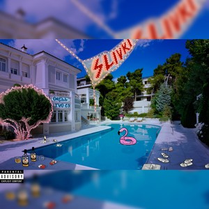 Slivki (Explicit)