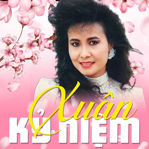 Xuân Kỷ Niệm