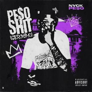 "PE$o SHIT" (GERONIMO) (feat. Marzdadon) [Explicit]