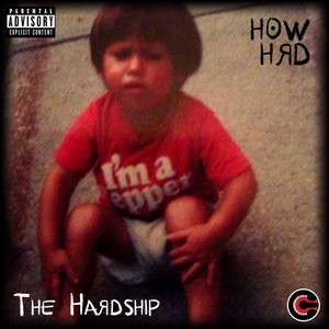 The Hardship (Explicit)