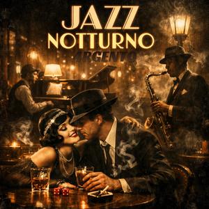 JAZZ NOTTURNO (Original Version)