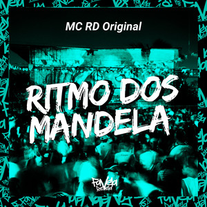 Ritmo dos Mandela (Explicit)