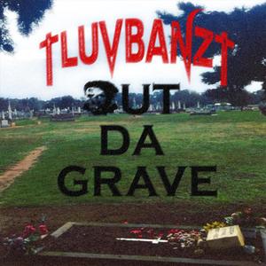 Out da Grave (Explicit)