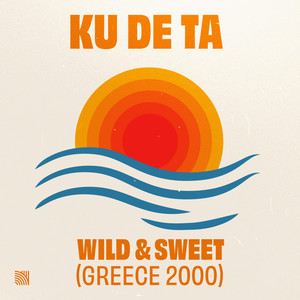 Wild & Sweet(Greece 2000)