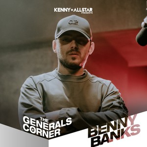 The Generals Corner(Benny Banks) (Explicit)
