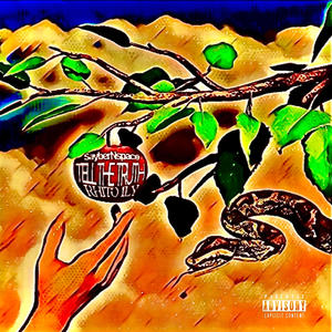 Tell The Truth (feat. Rhito iLY) (Explicit)