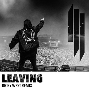 Leaving (Ricky West Remix)