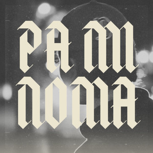 Pa Mi Noma (Explicit)