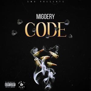 Migoery - Code (Explicit)