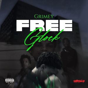 Free Glock (Explicit)