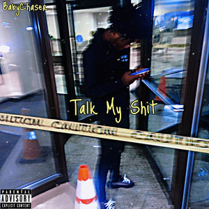 Talk My **** (Explicit)