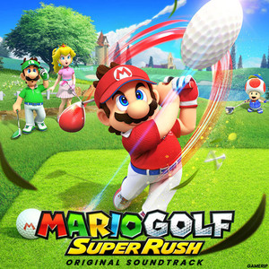 Mario Golf: Super Rush OST