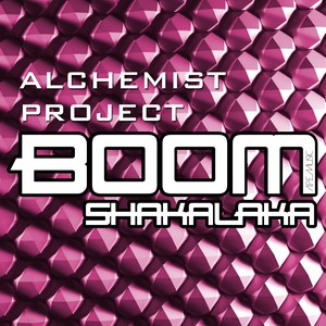 Boom Shakalaka (Original Mix)