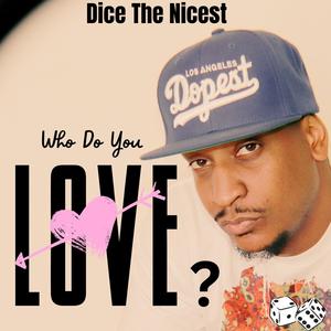 Who Do You Love (Explicit)