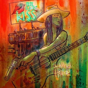 One Last Kiss(feat. Mark Grant & Billy Westfall)