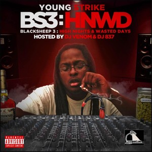 Blacksheep 3: High Nights & Wasted Days (Explicit)