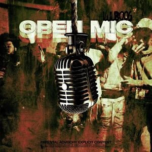 Open Mic (Explicit)