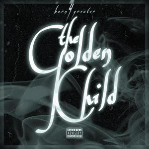 The Golden Child (Explicit)