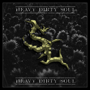 Heavy Dirty Soul